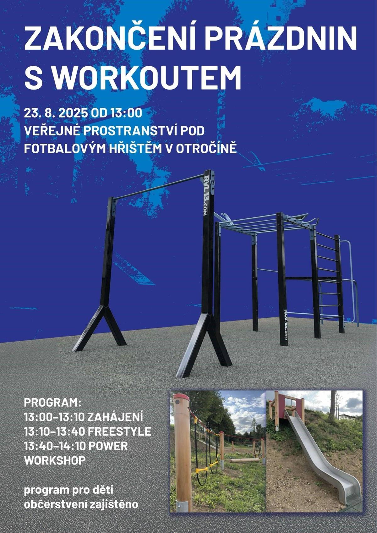 Zveme Vás v sobotu 23.8.2025 od 13: 00 hodin na otevření veřejného prostranství pod fotbalovým hřištěm v Otročíně. Program pro děti a občerstvení zajištěno.