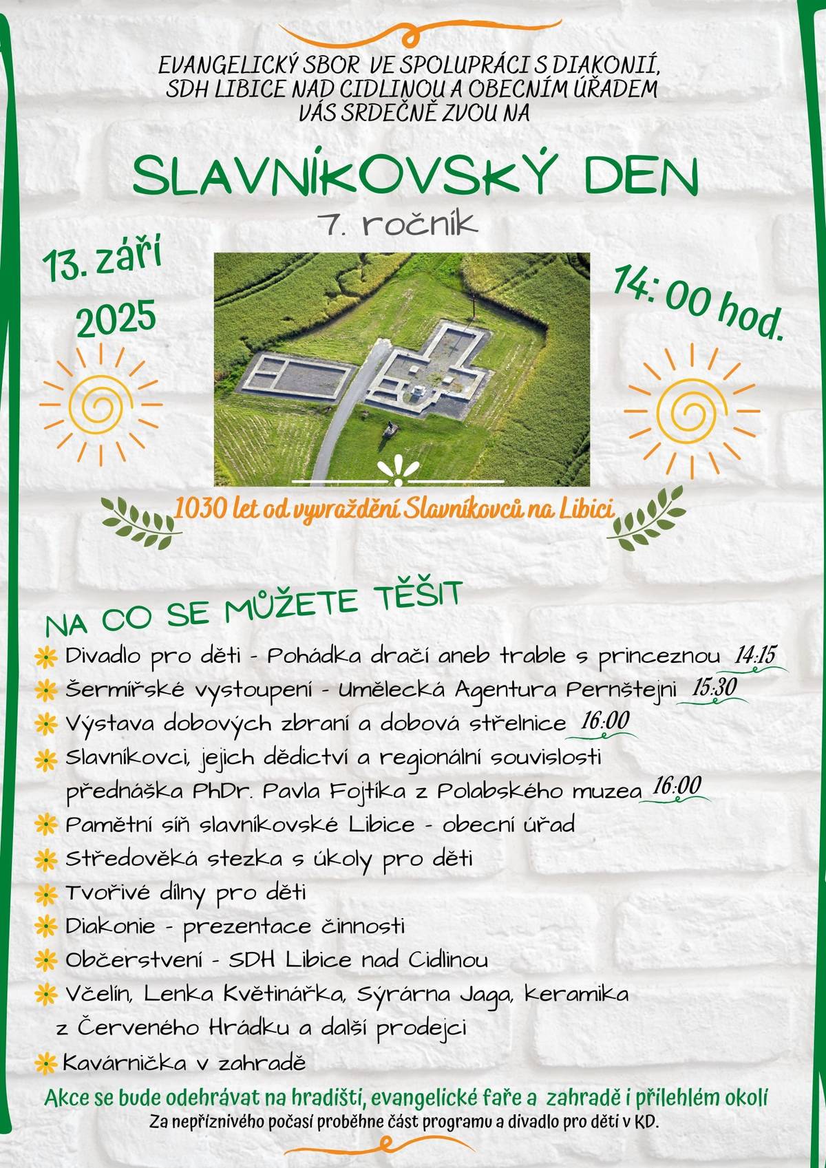 13.září od 14.00 hod. se v Libici n.C. koná Slavníkovský den. Můžete se těšit na pestrý program dle přílohy.