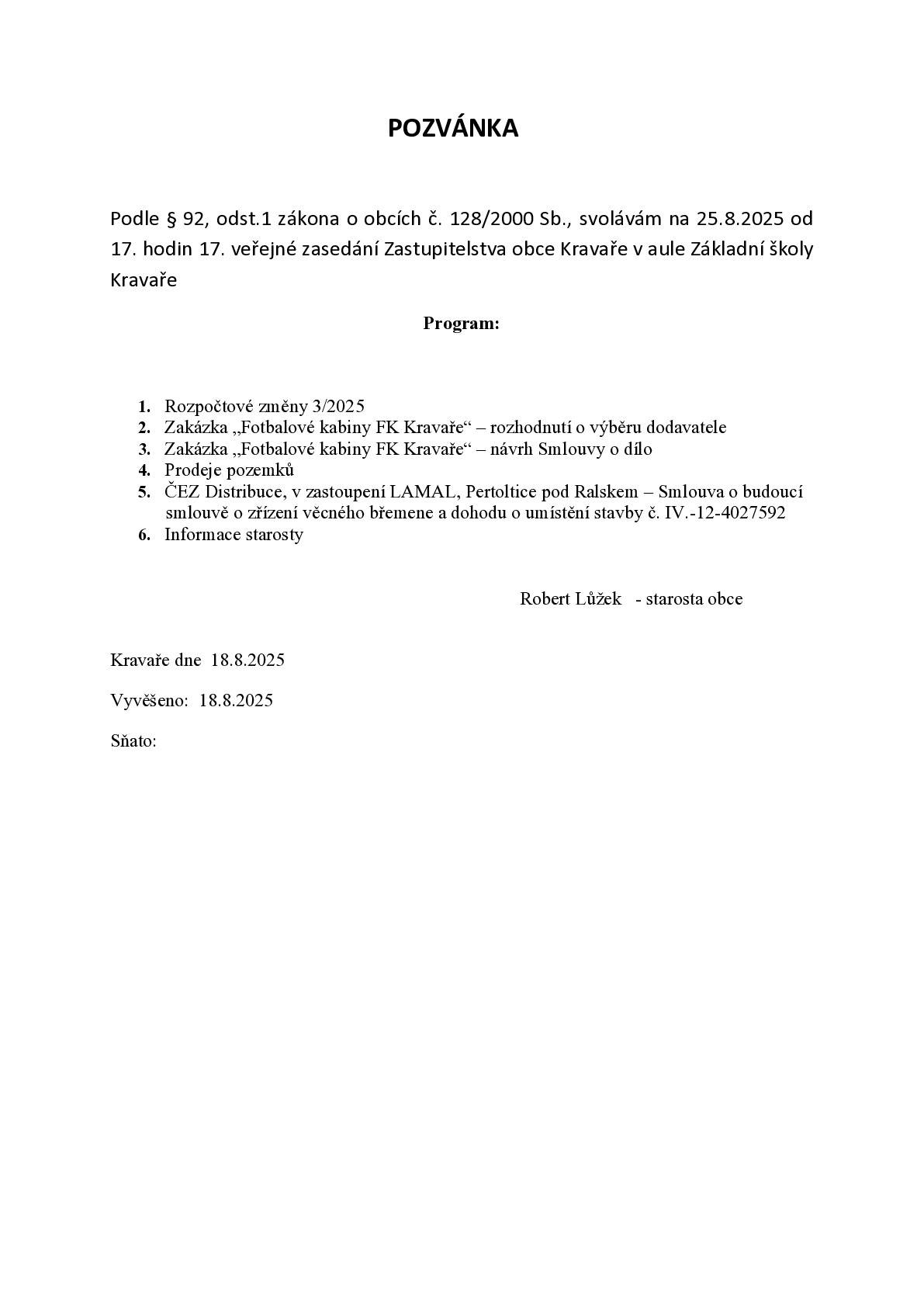 Zveme všechny občany na 17. veřejné zasedání Zastupitelstva obce Kravaře dne 25.8.2025 od 17 h v aule ZŠ Kravaře.