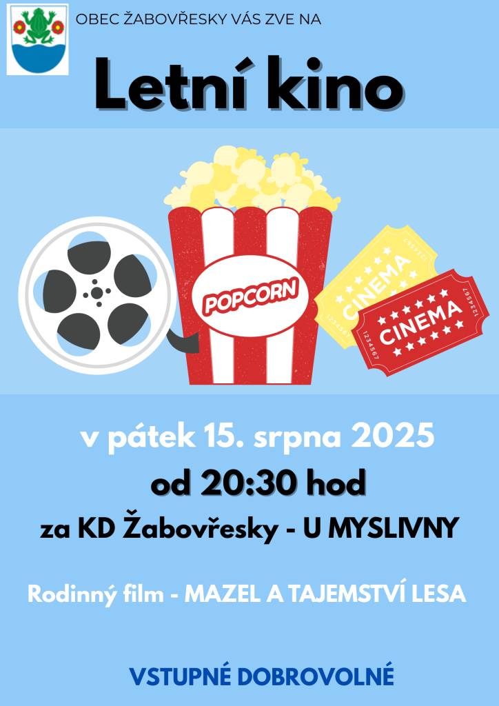 Letní kino dne 15.8.2025 od 20:30 hod. za KD Žabovřesky, vstupné dobrovolné, pro děti připraveno drobné občerstvení.