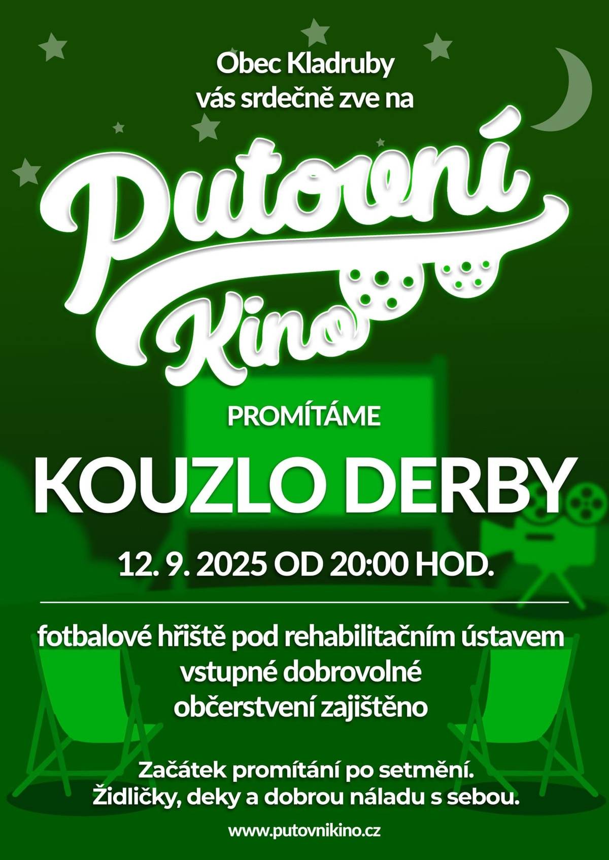 Obec Kladruby srdečně zve na letní kino na fotbalovém hřišti pod RÚ v pátek 12.9.25 od 20:00 hod .Hrajeme film Kouzlo derby.Vstupné dobrovolné. Občerstvení zajištěno.