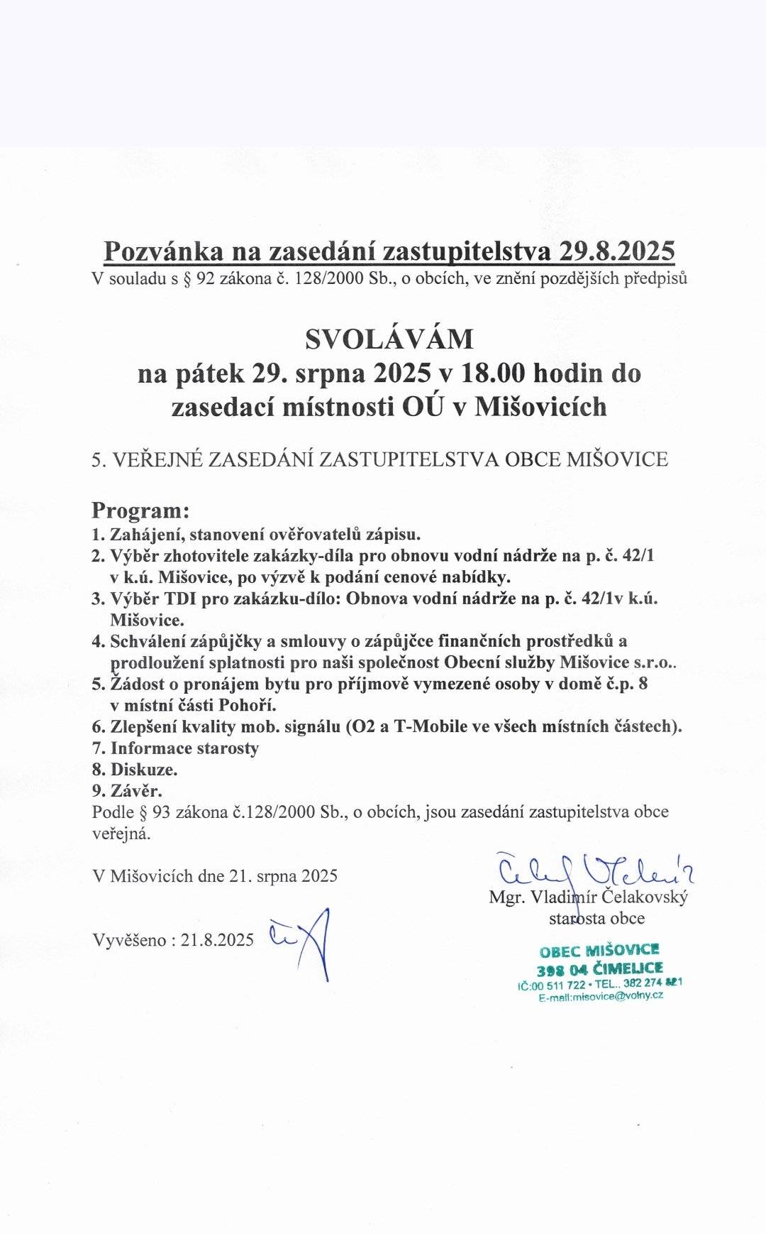 Pozvánka na zasedání zastupitelstva obce Mišovice dne 29.8.2025, od 18:00 hod. v zasedací místnosti OÚ Mišovice.
