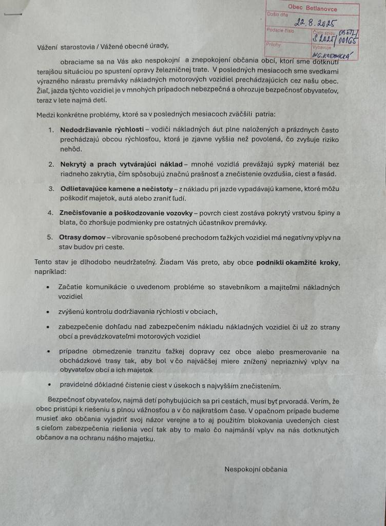 Do obecnej pošty sme tento týždeň obdržali list podpísaný ako „nespokojní občania“, v ktorom sú vyjadrené obavy a nesúhlas s dopravnou situáciou, vzniknutou po spustení opráv železničnej trate.