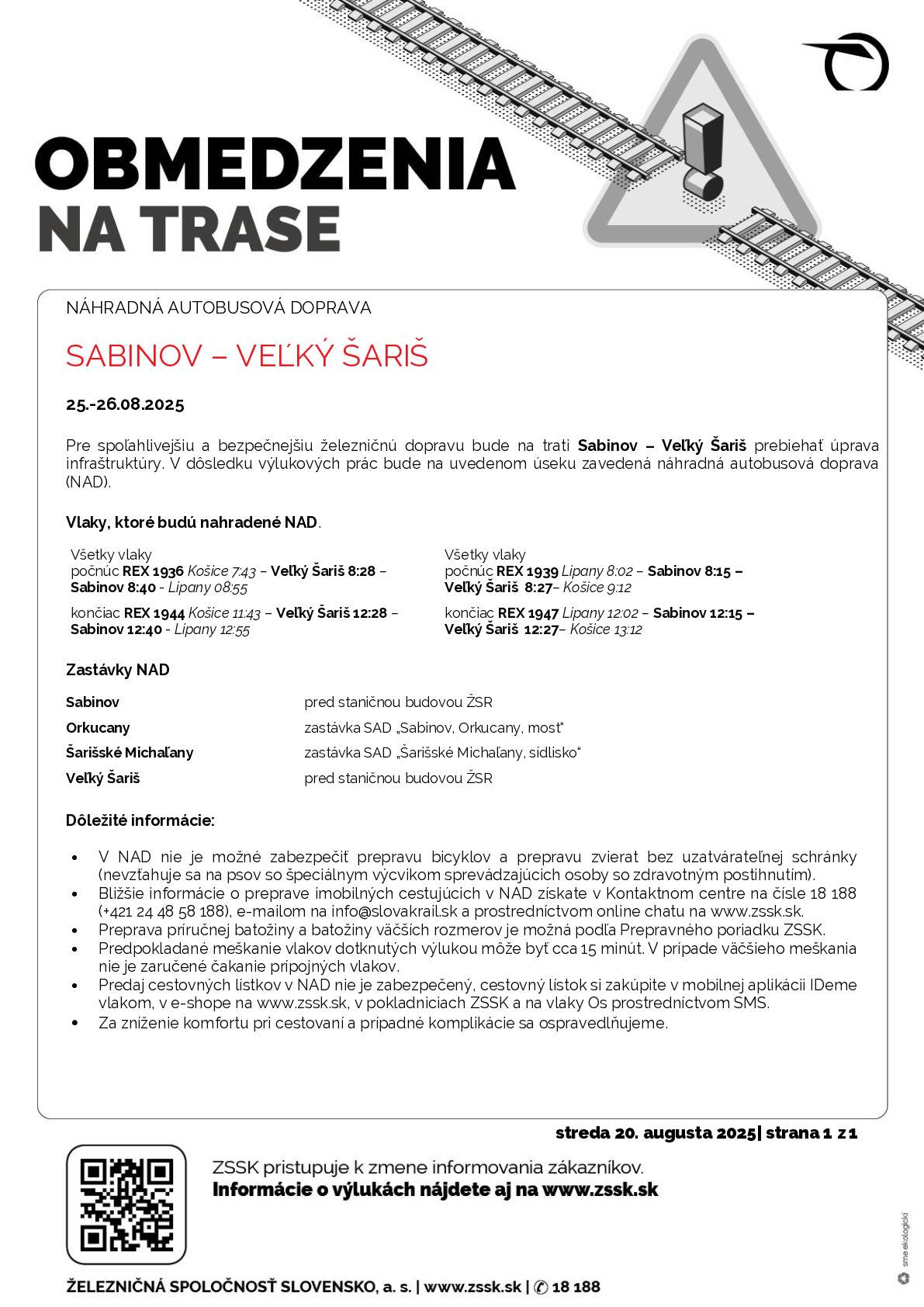 Oznámenie o výlukách:  Sabinov - Veľký Šariš, 25. a 26. augusta 2025  Lipany - Sabinov, 27. a 28. augusta 2025