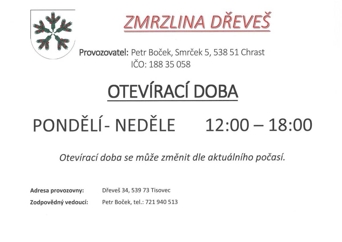 Zmrzlina Dřeveš zahájila novou sezónu ve čtvrtek 20. března s otevírací dobou od pondělí do neděle, vždy od 12:00 do 18:00 hodin.  Je důležité dbát na možné změny otevírací doby a to v závislosti na aktuálním počasí.  Přijďte si vychutnat osvěžující zmrzlinu a spoustu dalších dobrot!