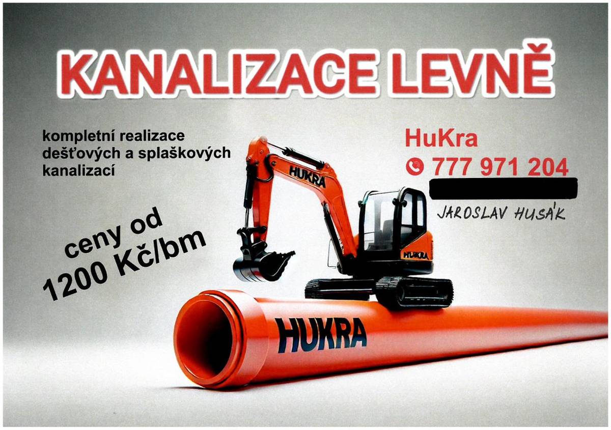 Pan Jaroslav Husák nabízí našim občanům vybudování splaškové i dešťové kanalizace za ceny od 1200 Kč za běžný metr. Pro více informací jej neváhejte kontaktovat na telefonním čísle 777971204.