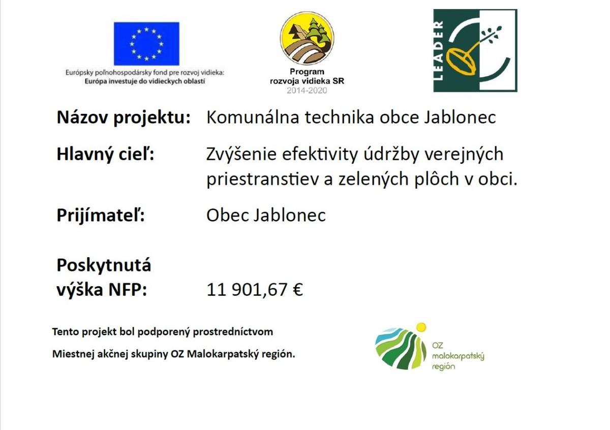 Obec Jablonec získala nenávratný finančný príspevok z Programu rozvoja vidieka SR 2014 – 2022 na projekt „Komunálna technika obce Jablonec“.