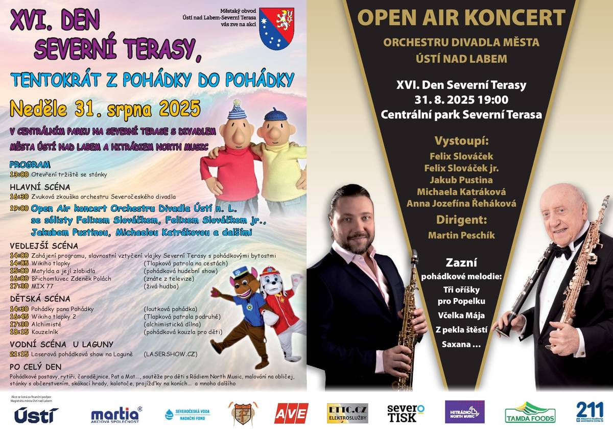Srdečně vás zveme na XVI. Den Severní Terasy a večerní Open Air koncert!  Letošní ročník se ponese v kouzelném duchu pod názvem „Z pohádky do pohádky“ Přijďte si užít den plný zábavy, pohádkových postav, her, kreativních aktivit a nádherné hudby.  Čeká vás pohádková atmosféra pro malé i velké a večerní koncert s hvězdným obsazením!  Těšíme se na vás!