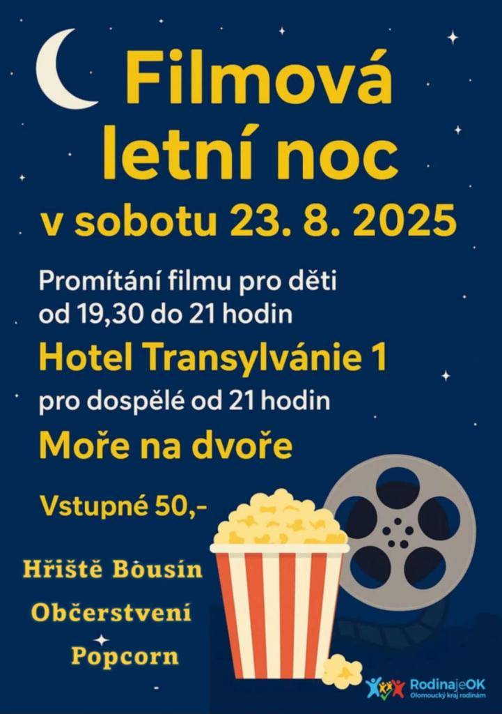 Přijďte na letní filmovou noc v Bousíně! V sobotu od 19.30 se promítá rodinný film Hotel Transilvánie 1 a od 21.00 česká komedie Moře na dvoře. Vstupné činí 50 Kč.