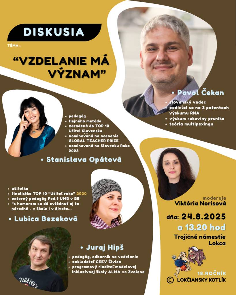Nenechajte si ujsť diskusiu známych hostí na zaujímavú tému v Lokci 24.08.2025.