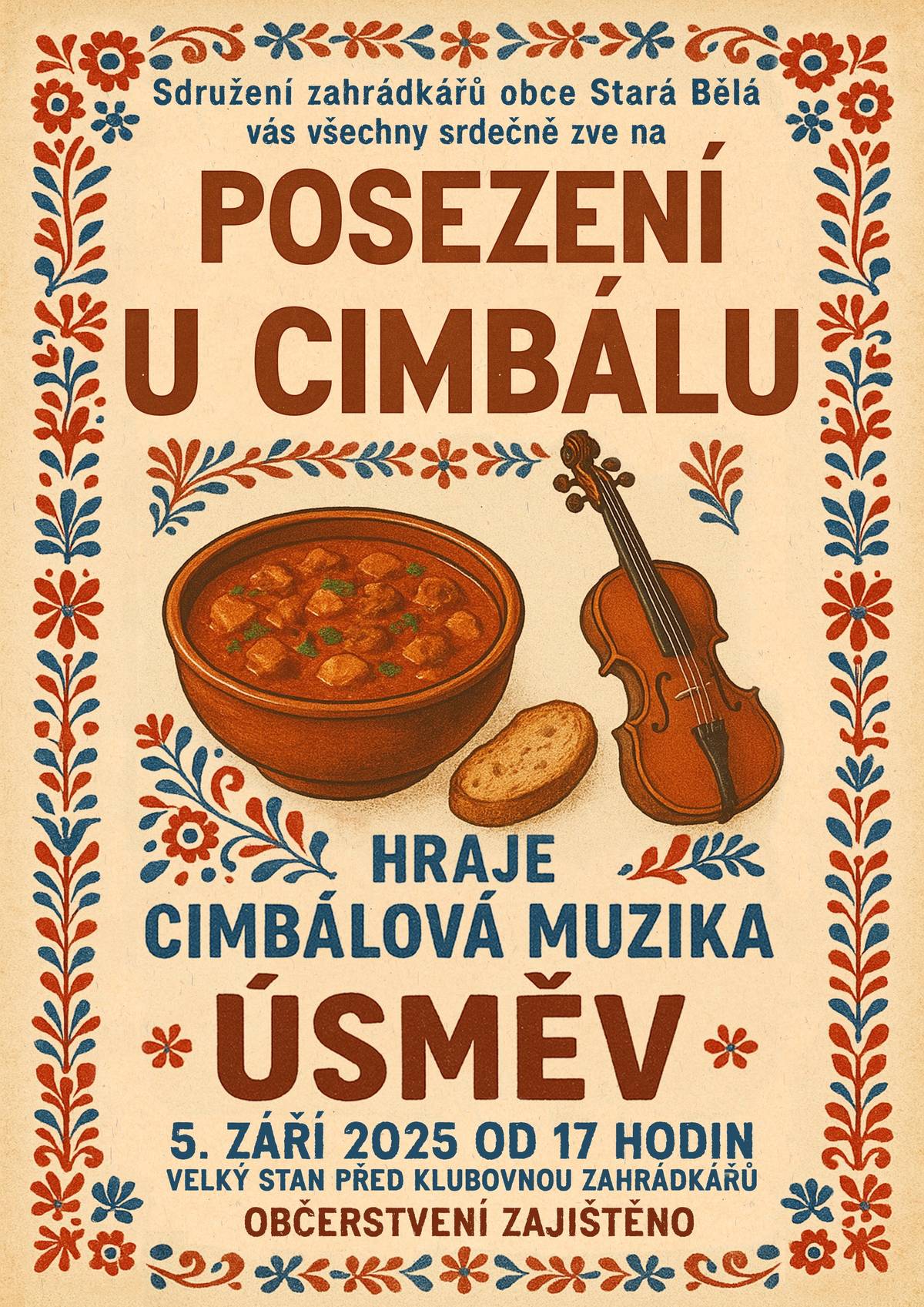 Sdružení zahrádkářů obce Stará Bělá srdečně zve na posezení u cimbálu - pátek 5. 9. 2025 od 17.00 hod. ve velkém stanu před klubovnou zahrádkářů.