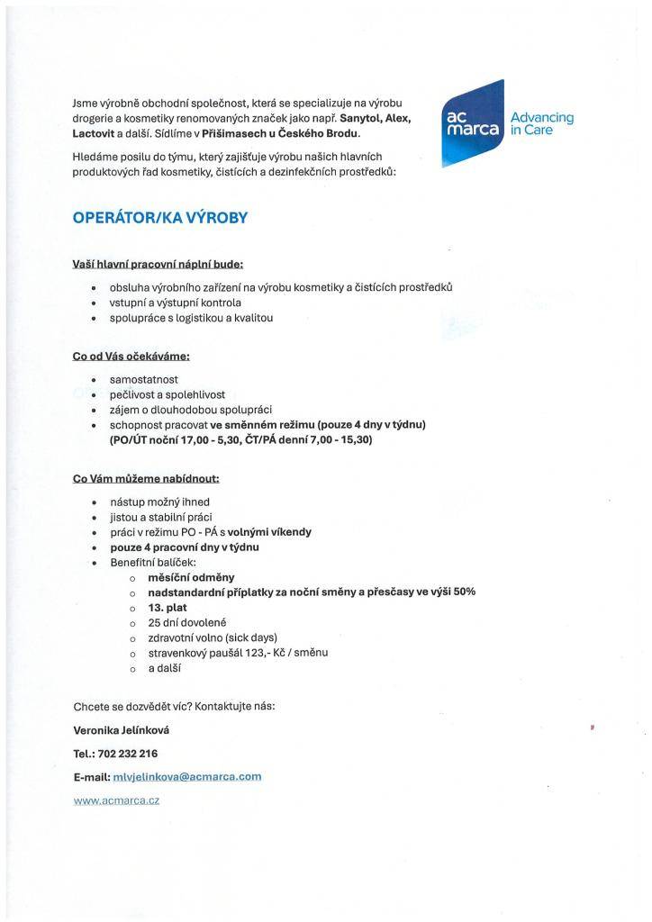 Bližší informace podá paní Jelínková - telefon: 702 232 216.