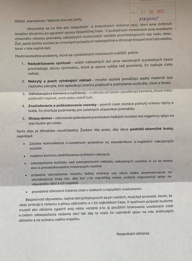 Do obecnej pošty sme tento týždeň obdržali list podpísaný ako „nespokojní občania“, v ktorom sú vyjadrené obavy a nesúhlas s dopravnou situáciou, vzniknutou po spustení opráv železničnej trate.