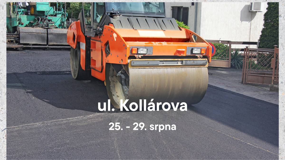 Od pondělí 25. srpna do pátku 29. srpna 2025 proběhne pokládka nového asfaltového povrchu silnice č. III/4994 v ulici Kollárova. Harmonogram prací  25. 8. (po) – pokládka ložné vrstvy, pravá strana (uzavřené sjezdy na hřbitov, do areálu Depa, do areálu bývalých Železáren a k rodinným domům) 26. 8. (út) – pokládka ložné vrstvy, levá strana (uzavřené sjezdy do ul. Purkyňova, k bytovým domům, obchodní akademii a do výrobních areálů na ul. Kollárova) 27. 8. (st) – pokládka obrusné vrstvy, pravá strana (uzavřené sjezdy na hřbitov, do areálu Depa, do areálu bývalých Železáren a k rodinným domům) 28. 8. (čt) – pokládka obrusné vrstvy, levá strana (uzavřené sjezdy do ul. Purkyňova, k bytovým domům, obchodní akademii a do výrobních areálů na ul. Kollárova) 29. 8. (pá) – práce na odbočkách (omezení provozu do ul. Purkyňova, do areálu  Železáren, SÚS a další)  V těchto termínech nebude možný příjezd a výjezd do přilehlých nemovitostí a areálů firem. Prosím přeparkujte si svá vozidla v předstihu.  Svoz odpadu bude probíhat v brzkých ranních hodinách (6 hod.)  Dřívější dopravní omezení (jednosměrný provoz) zůstávají v platnosti. Od pondělí 1. září bude umožněn průjezd do Kozojídek. Obousměrný provoz v ul. Kollárova bude obnovený do 15. září.   Děkujeme všem za trpělivost a respektování nutných dopravních dočasných omezení.