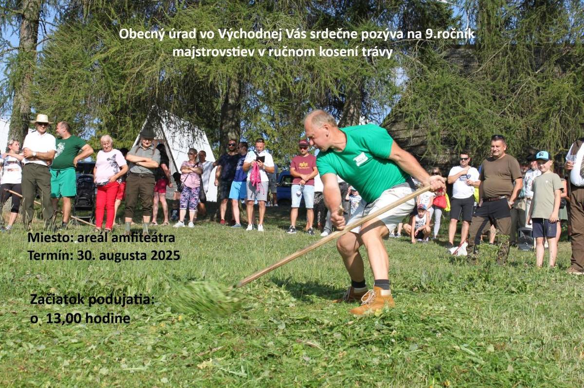 Obecný úrad usporiada 30.augusta 2025 v poradí 9. ročník Majstrovstiev v ručnom kosení trávy. Začiatok podujatia je naplánovaný na 13,00 hodinu.
