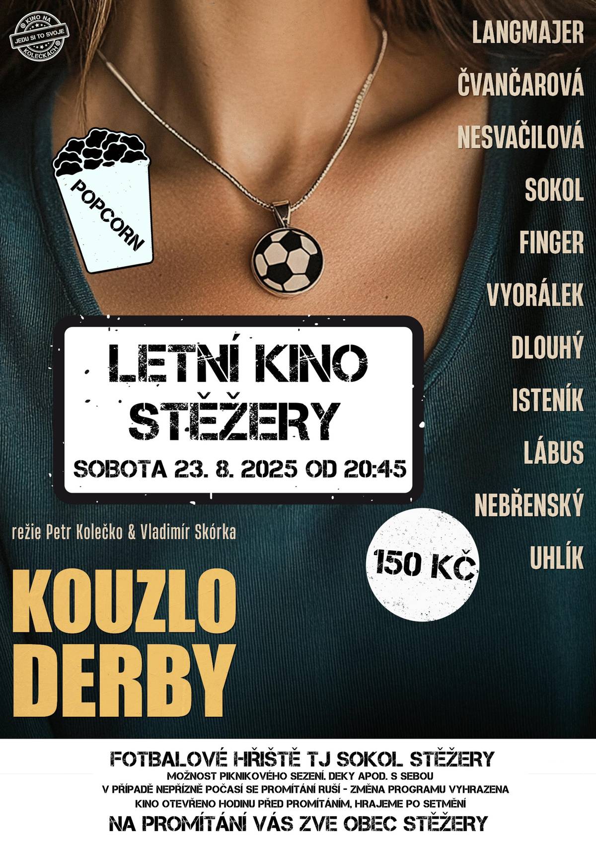 23. 8. 2025 Kouzlo derby od 20:45 hod.
