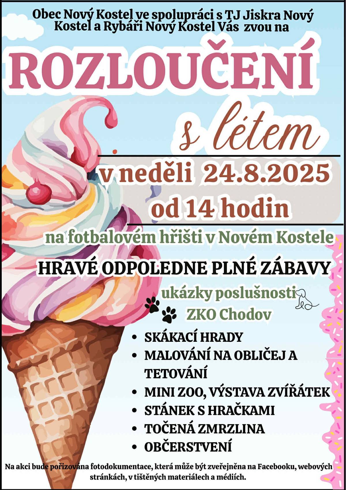 Od 14 hodin na fotbalovém hřišti v Novém Kostele.
