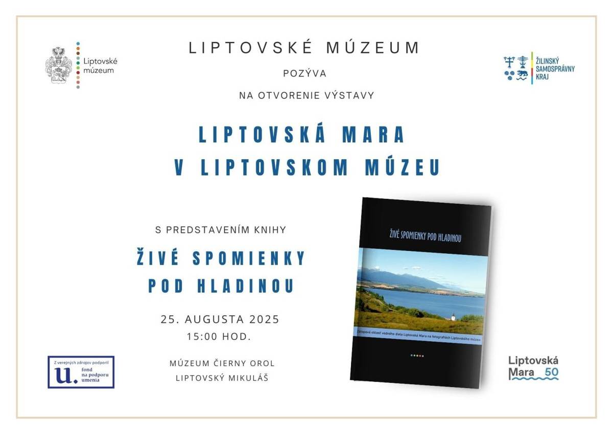 Liptovské múzeum pozýva na otvorenie výstavy LIPTOVSKÁ MARA V LIPTOVSKOM MÚZEU s kurátorskou prehliadkou Mgr. Viery Kunovej v pondelok 25. augusta 2025 o 15:00 hod. v Múzeu Čierny orol Liptovský Mikuláš.