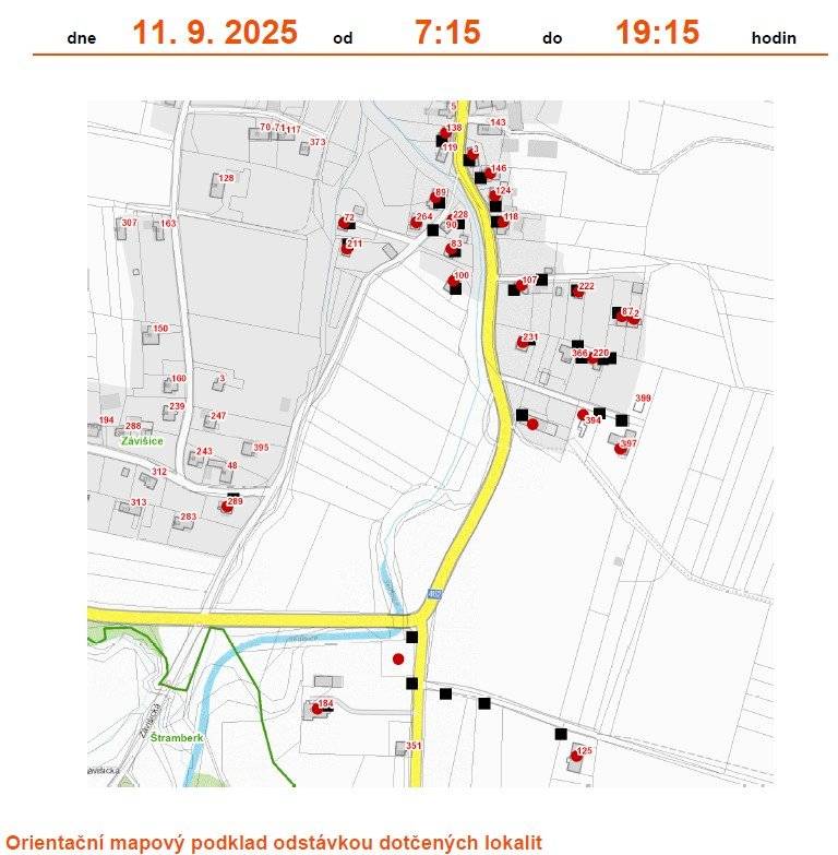 Dovolte, abychom Vás informovali o plánovaném přerušení dodávky elektrické energie v katastru Vaší obce dne 11. 9. 2025 od 7:15 do 19:15 v rozsahu uvedeném v příloze této zprávy. Jedná se o: č. p. 2, 3, 72, 83, 87, 89, 100, 107, 118, 124, 125, 138, 146, 184, 211, 220, 222, 228, 231, 264, 289, 397 kat. území Závišice (kód 791261): parcelní č. 386, 392, 781/2, 795/6  Přerušení dodávky elektrické energie je nutné z důvodu plánovaných prací na distribuční soustavě, které jsou nezbytné pro zajištění bezpečných a spolehlivých dodávek elektřiny.