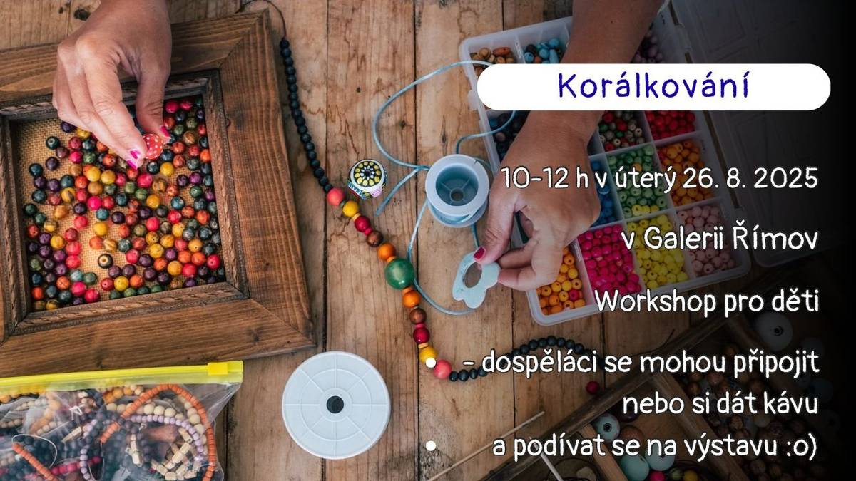 Workshop pro děti Dospěláci jsou samozřejmě též zvání - jak na tvoření, tak na kávu. V Galerii Římov: od 10 do 12 hodin, v úterý 26.8.2025