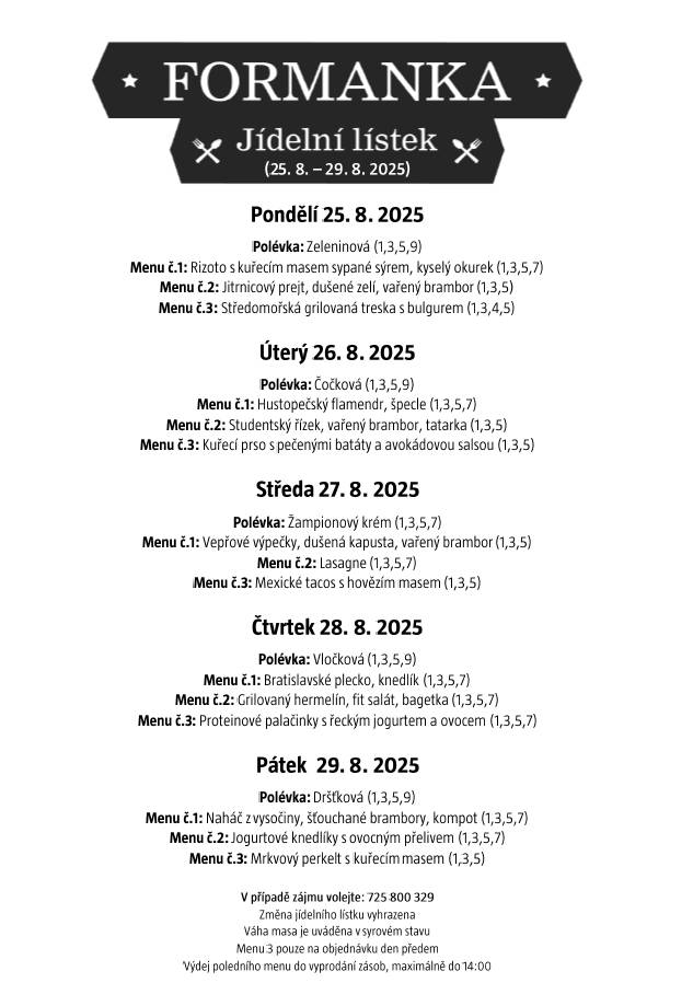 Vážení a milí spoluobčané, přijďte ochutnat polední menu do naší Formanky. Těšíme se na vás. Formanka tým