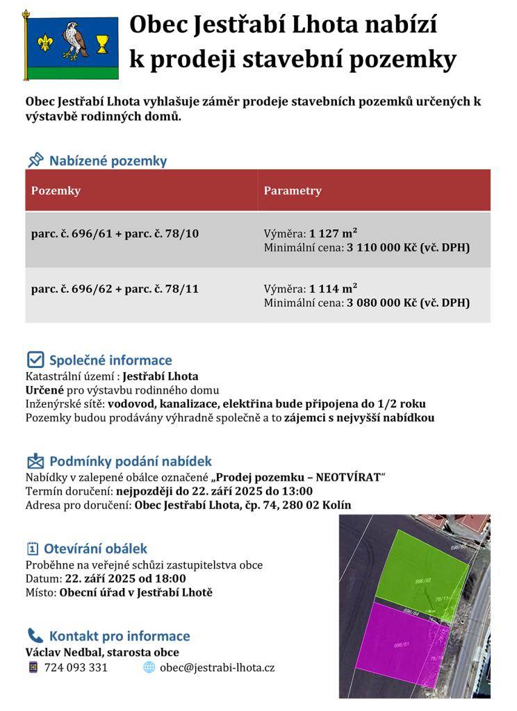 Zastupitelstvo obce Jestřabí Lhota vyhlásilo na své veřejné schůzi dne 25.8.2025 záměr prodeje pozemků určených k výstavbě rodinných domů.