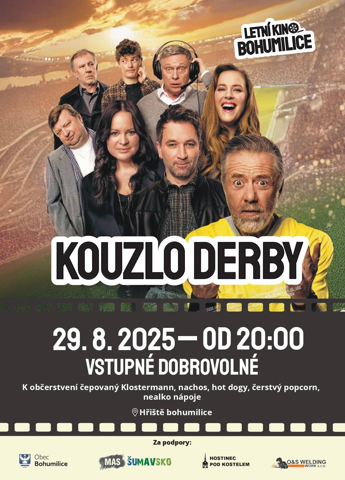 Kdy:29.08.2025 Od: 20:00H Kde: Fotbalové hřiště