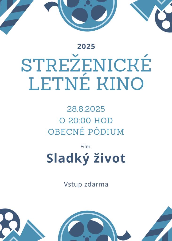 Obec Streženice vás srdečne pozýva na letné premietanie pod holým nebom, ktoré sa uskutoční už tento štvrtok 28. augusta 2025 o 20:00 na obecnom pódiu. Tešiť sa môžete na českú komédiu "Sladký život".