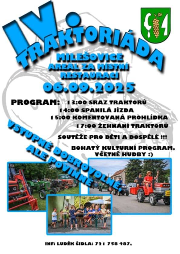 IV. TRAKTORIÁDA v Milešovicích dne 6. 9. 2025 od 13.00 hod. v areálu za OÚ.