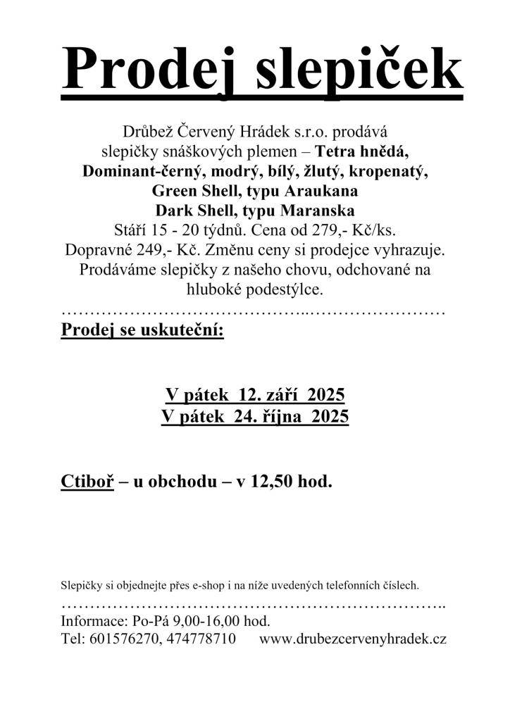 Prodej slepiček 12.9. a 24.10.2025