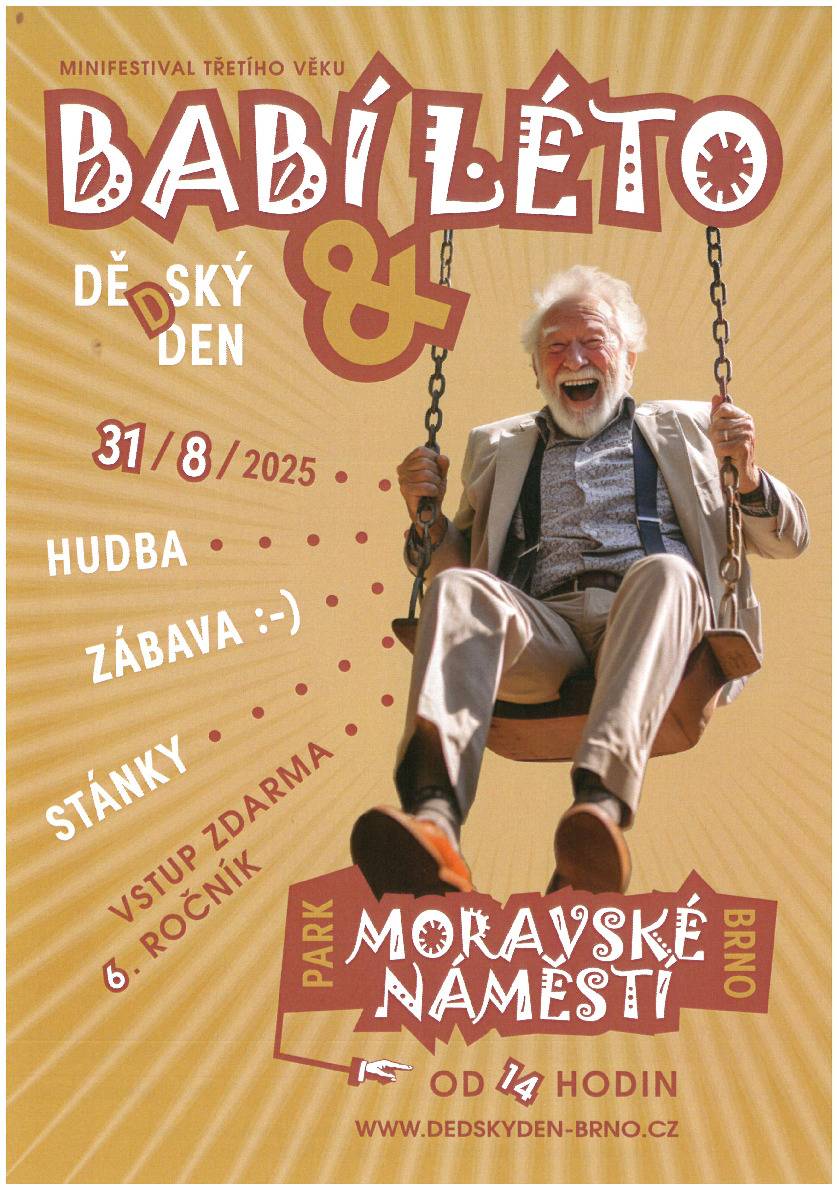 Dne 31.08.2025 od 14.00 hodin se koná v parku na Moravském náměstí již 6. ročník mezigeneračního minifestivalu Babí léto a dědský den, který pro vás chystá MČ Brno-střed prostřednictvím Kávéesky – kulturní a vzdělávací středisko Brno-střed v součinnosti se Senior pasem. Akce je určena především seniorům, ale také jejich příbuzným, rodinám a přátelům.