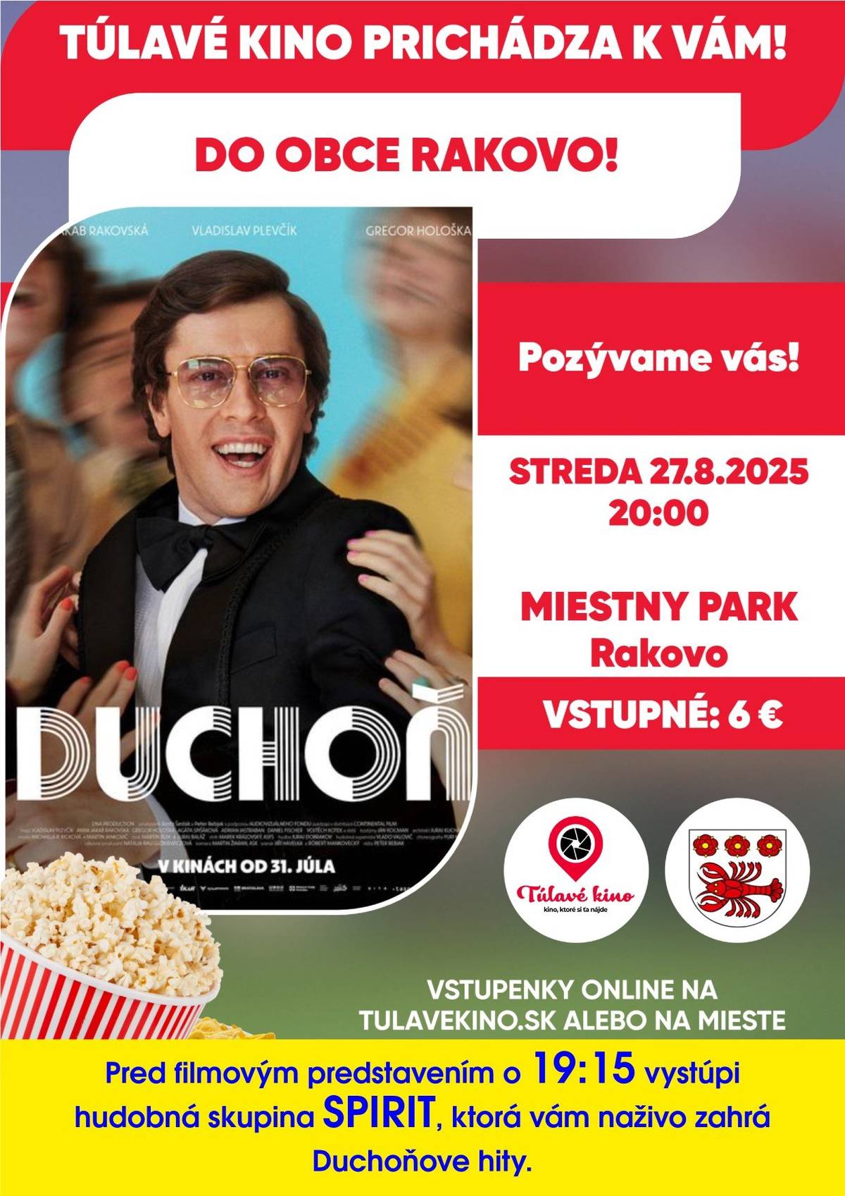 28.8.2025 o 20,00 hodine v parku v Rakove sa bude premietať film DUCHOŇ.