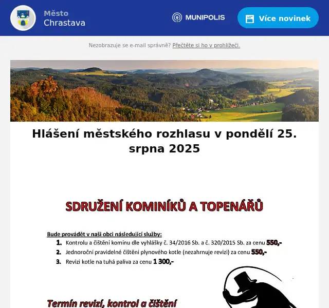 Bistro Eden u Hangáru Vás zve na příjemné posezení a občerstvenítočenou zmrzlinu, čepovanou Kofolu, ledovou kávu a osvěžující jahodový shake. Přijďte si pochutnat. Sdružení kominíků a topenářů bude provádět v naší obci v PÁTEK dne 29.8. požadované kontroly a čištění komínů dle zákonu č. 34/2016 Sb. za následující ceny: - Čištění komínů: 550 Kč- Čištění plynových kotlů: 550 Kč- Revize kotlů na tuhá paliva: 1 300 Kč Dále nabízí levné vložkování a frézování komínů, výchozí-kolaudační revize. Zájemci se mohou objednat telefonicky na telefonním čísle: 608 748 989.