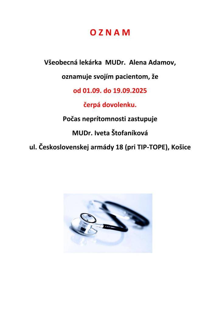 MUDr. Alena Adamov dovolenka od 01.09. - 19.09.2025