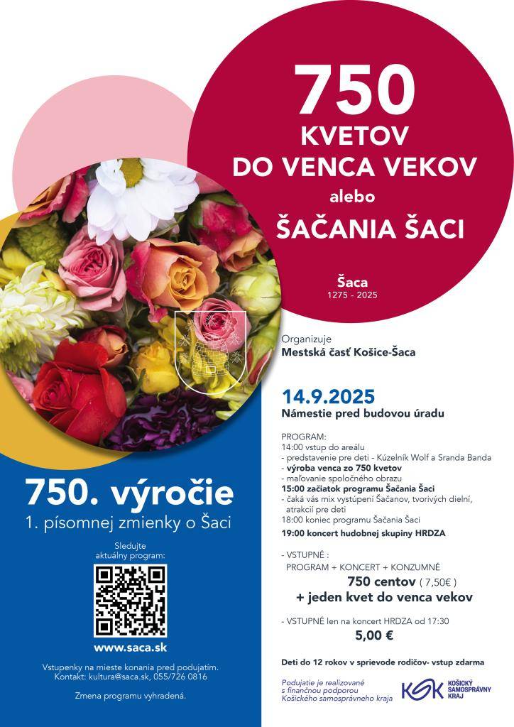 Mestská časť Košice-Šaca organizuje zábavné podujatie pre deti a rodiny s bohatým programom a koncertom. Vstupné je 7,50 €, deti do 12 rokov majú vstup zdarma.