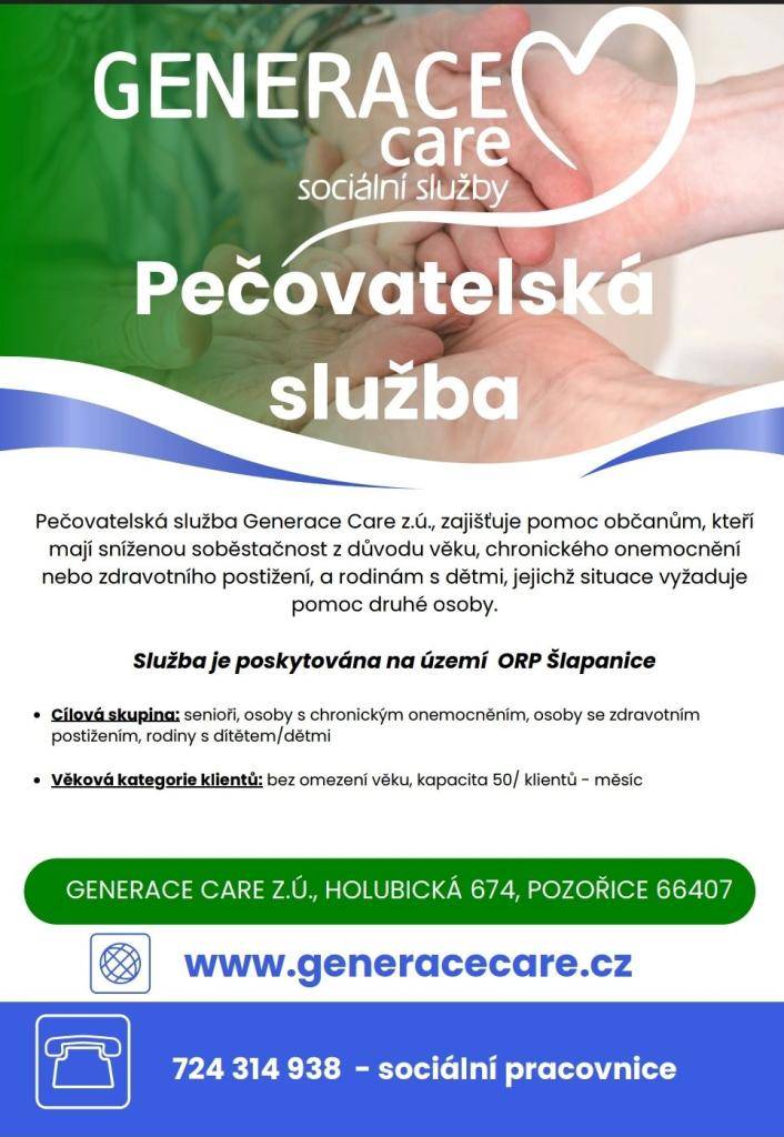 Pečovatelská služba Generace Care z. ú., která je pro naši obec poskytovatelem sociálních služeb, nabízí volnou kapacitu pro nové klienty.    Služba zahrnuje asistenci při hygieně a přípravě jídla, doprovod k lékaři nebo poskytování společenské a psychické podpory.