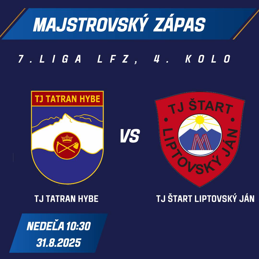 TJ Štart Liptovský Ján Vás pozýva na majstrovské futbalové zápasy, ktoré sa uskutočnia v sobotu 30. 8. 2025 o 12:00 hod. a v nedeľu 31. 8. 2025 o 10:30 a 13:30 hod. na ihrisku súpera.