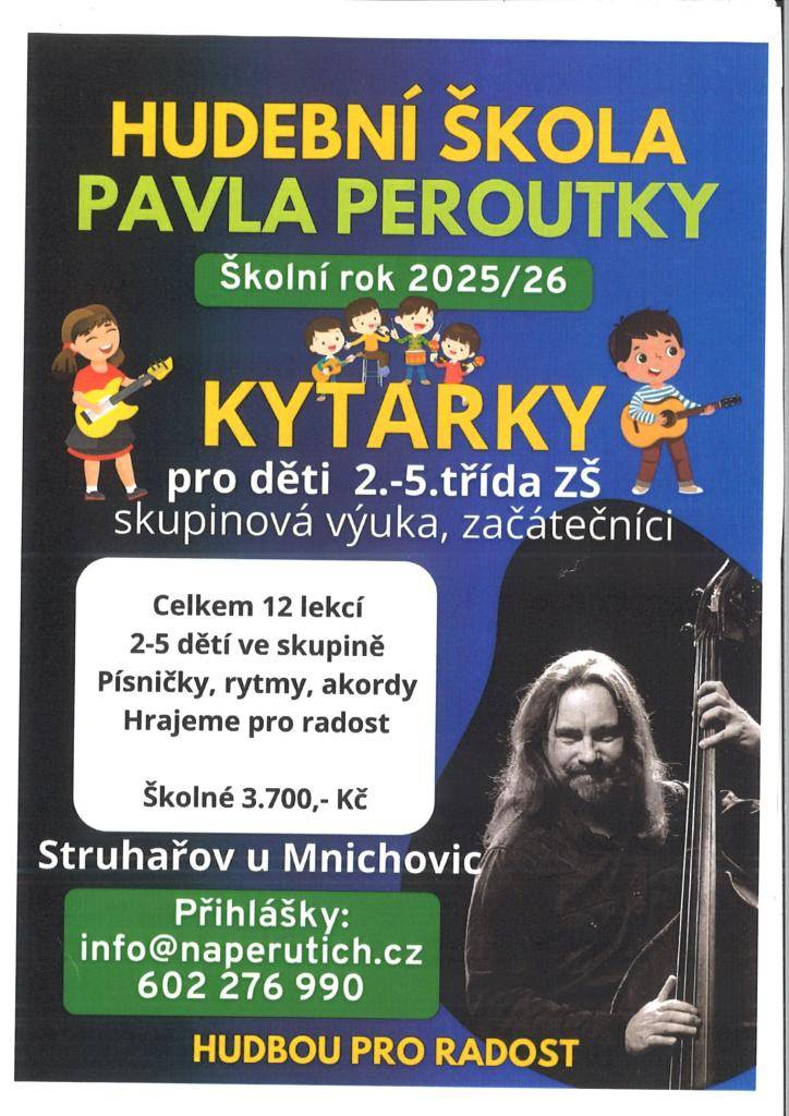 Hudební škola Pavla Peroutky nabízí výuku kytary pro děti od 2. do 5. třídy. Celkem 12 lekcí v malých skupinkách pro začátečníky za cenu 3 700 Kč.