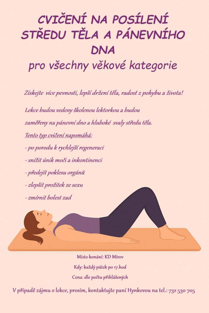 Cvičení na posílení středu těla a pánevního dna pro všechny věkové kategorie.