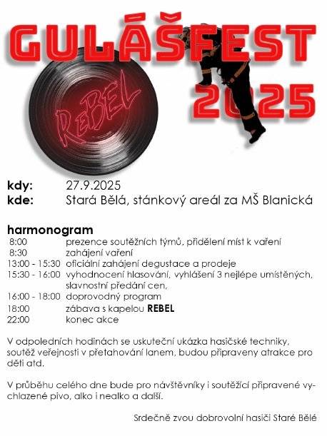 Starobělští dobrovolní hasiči zvou všechny na Gulášfest - dne 27. 9. 2025 - stánkový areál na mateřskou školou na ulici Blanická.