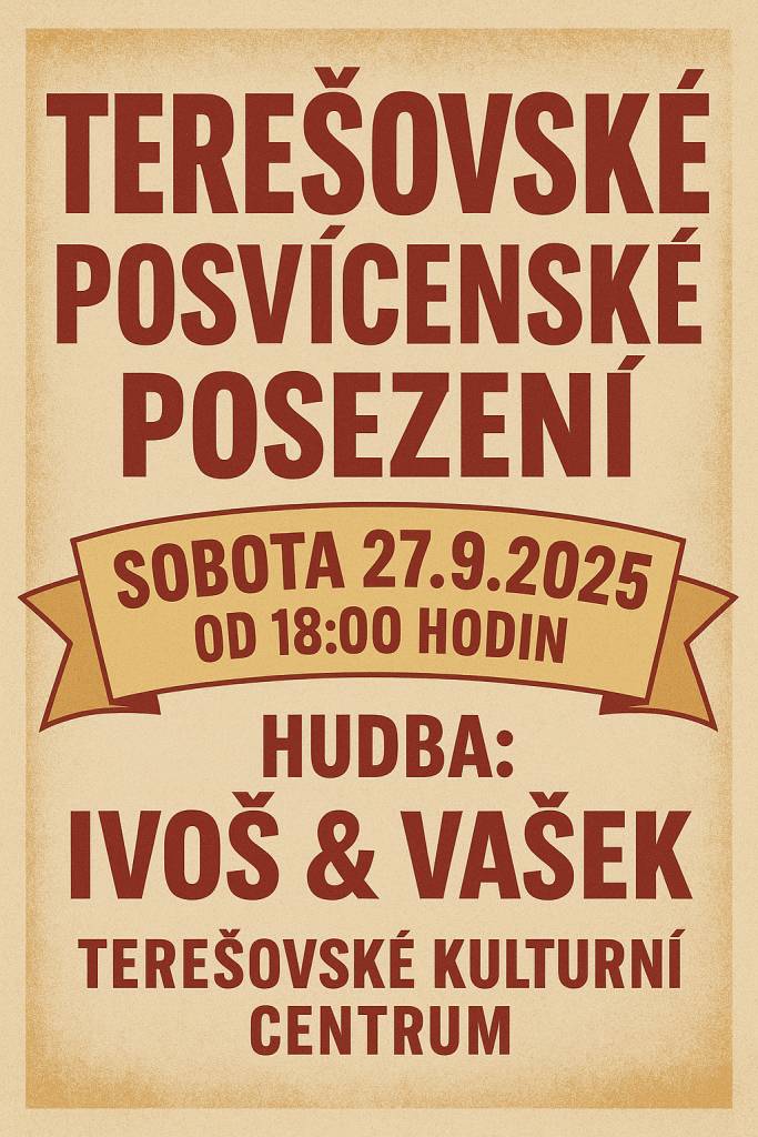 V sobotu 27.9.2025 od 18:00  v Terešovském kulturním centru