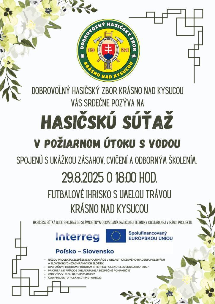 Súťaž sa uskutoční dňa 29. augusta 2025 od 18:00 v areáli futbalového štadióna v Krásne nad Kysucou. Súťaž zároveň predstavuje jednu z aktivít spoločne realizovaného projektu: Zlepšenie spolupráce v oblasti krízového riadenia poľských a slovenských záchranných zložiek.