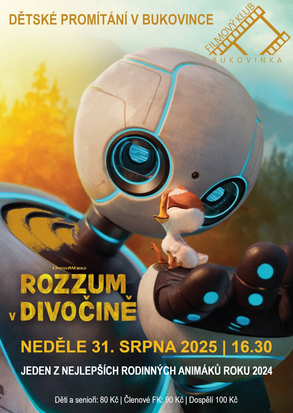 Zelenina Juvita Uherský Brod bude v pátek 29. srpna od  8.15 do 8.30 hodin, prodávat broskve na zavaření, borůvky, moravské meruňky, hrušky, jablka, nové brambory, papriku na lečo, cibuli, česnek, česká rajčata, okurky a další ovoce a zeleninu. Dále nabízí žampiony, hlívu ústřičnou, olejové svíčky a med. Filmový klub Bukovinka vás srdečně zve na dětské promítání, které se uskuteční v neděli dne 31.8.2025 od 16.30 hodin, těšit se můžete na jeden z nejlepších rodinných animáků ROZZUM V DIVOČINĚ.