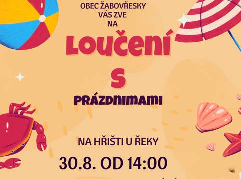ZAČÍNÁME V SOBOTU OD 14HOD TĚŠIT SE MŮŽETE NA RODEO BÝK, TVOŘIVÉ DÍLNIČKY, MALOVÁNÍ NA OBLIČEJ, SKÁKACÍ HRADY, FOTBALOVÝ TERČ, TETOVÁNÍ. HUDEBNÍ VYSTOUPENÍ KAPELY DEXTEMPORE, OBČERSTVENÍ ZAJIŠTĚNO. PŘIJĎTE SE ROZLOUČIT A UŽÍT SI DEN PLNÝ ZÁBAVY.