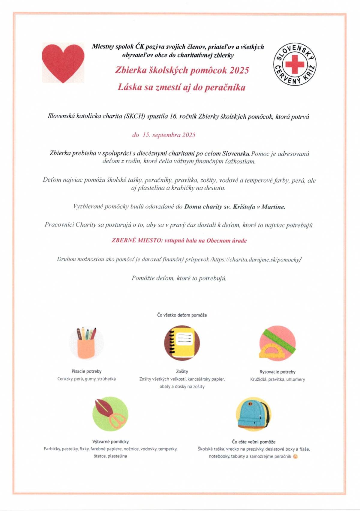 Miestny spolok Slovenského Červeného kríža v Diakovej sa pripája do charitatívnej zbierky školských pomôcok LÁSKA SA ZMESTÍ AJ DO PERAČNÍKA