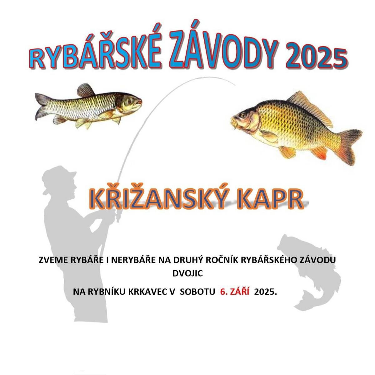 Zveme vás na rybářský závod KŘIŽANSKÝ KAPR, který se koná v sobotu 6.9.2025 od 07:00 na rybníku Krkavec. Závod bude trvat 10 hodin, přijďte tedy podpořit účastníky a třeba jim dodat trošku síly navíc. U Krkavce bude také připraveno jídlo a pití, takže posílit se můžete i vy.