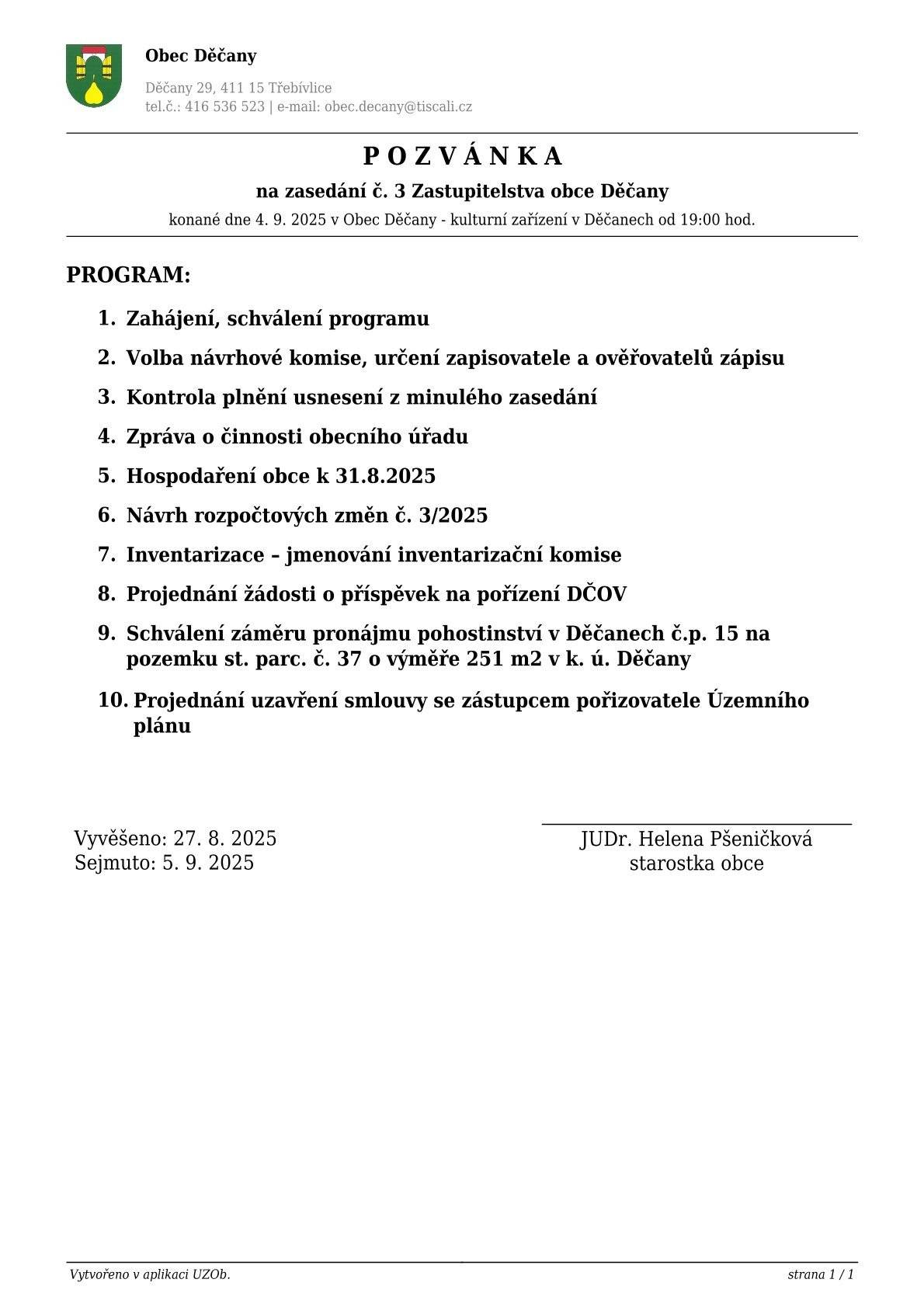 Zastupitelstvo obce Děčany zve občany na své 3. veřejné zasedání 4.9.2025 od 19:00 hod. do pohostinství v Děčanech
