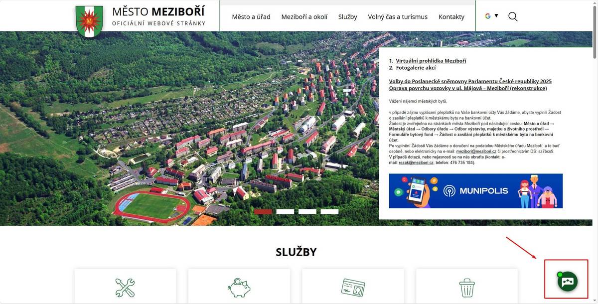 Novinka na webu města Meziboří! 🚀  Na našich stránkách nově najdete inteligentního chatbota 🤖. 👉 Pomůže vám s vyhledáváním informací 👉 Usnadní orientaci na webu 👉 Odpoví i mimo úřední hodiny  Vyzkoušejte ho na www.mezibori.cz  Najdete ho v pravém dolním rohu (viz obrázek ⬇).