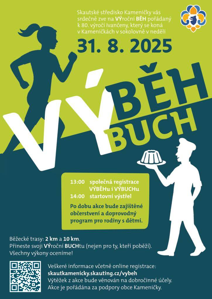 Skautské středisko Kameničky Vás srdečně zve na Výroční běh, který se koná tuto neděli 31.8. od 13h u sokolovny v Kameničkách. Připraveny jsou trasy na 2 a 10 kilometrů a bohatý doprovodný program. Občerstvení zajištěno.