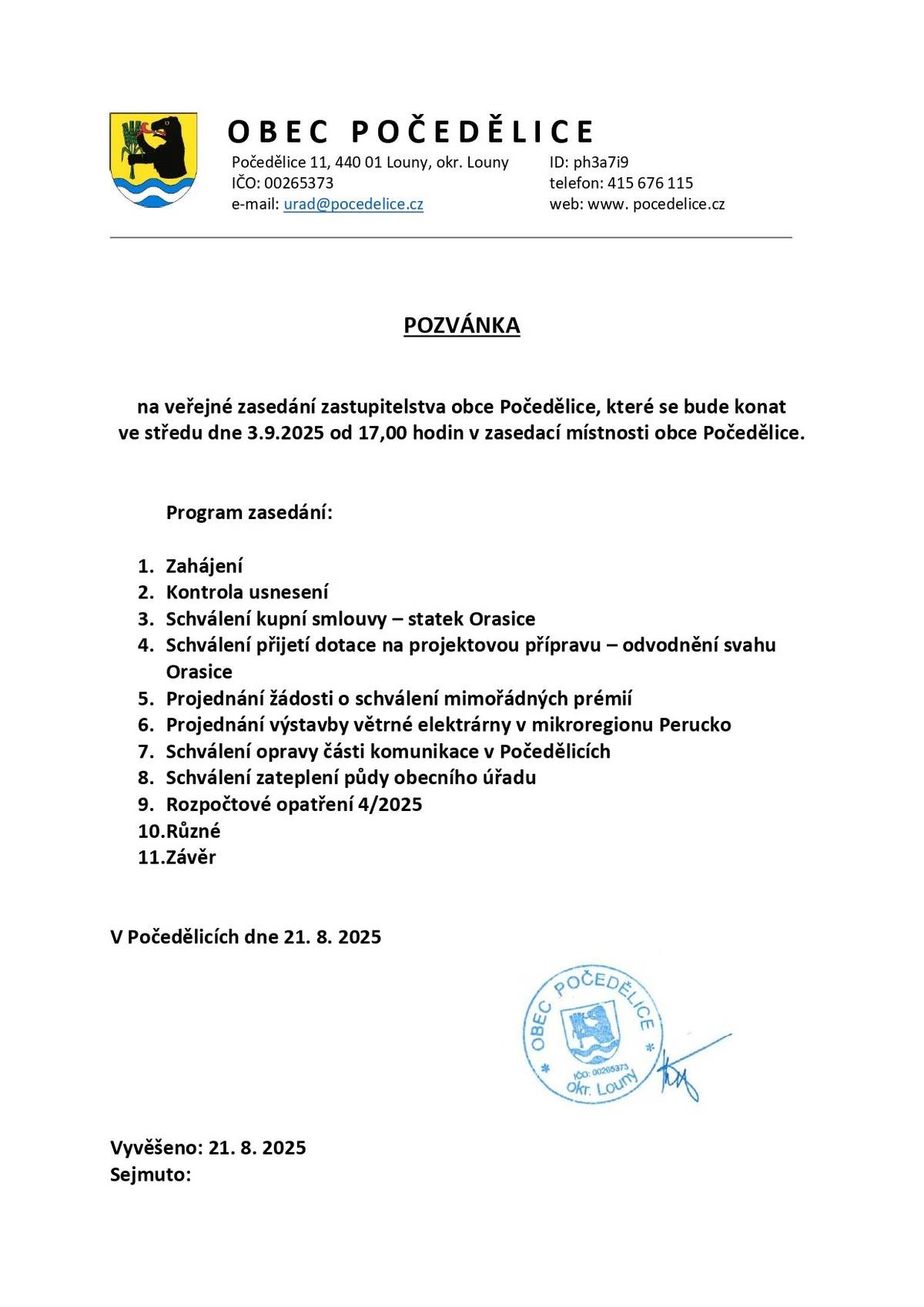 Zveme všechny občany na veřejné zasedání zastupitelstva obce, které se uskuteční 3. září 2025 od 17:00 hodin v zasedací místnosti OÚ Počedělice.